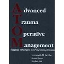 Advanced Trauma Operative Management Advanced Trauma Operative Management