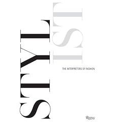 Stylist: The Interpreters of Fashion