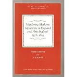 Murdering Mothers: Infanticide in England and New England 1558-1803