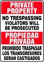 PRIVATE PROPERTY No Trespassing Violators Will Be Prosecuted (Bilingual) 14 x 10 Adhesive Dura-Vinyl Sign
