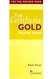 First certificate gold. Practice exams with key
