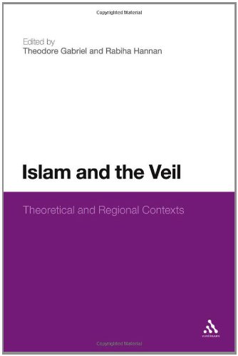 Islam and the Veil: Theoretical and Regional Contexts