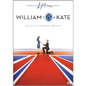 William & Kate : The Royal Love Story of Prince William and Kate Middleton