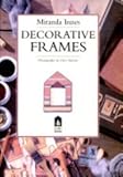 Decorative frames
