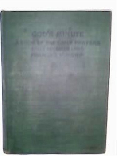 God's Minute: A Book of 365 Daily Prayers Sixty Seconds Long for Home Worship