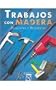 Trabajos con madera / Woodworker's Solution Book (Spanish Edition)