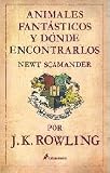 Animales fantásticos y dónde encontrarlos