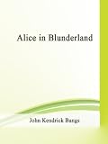 Alice in Blunderland