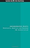 Democratic piety : complexity, conflict and violence