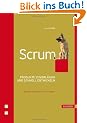 Scrum: Produkte zuverl�ssig und schnell entwickeln