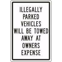 ILLEGALLY PARKED VEHICLES WILL BE TOWED AWAY AT OWNERS EXPENSE 18 x 12 Adhesive