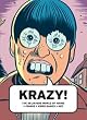 KRAZY! The Delirious World of Anime + Comics + Video Games + Art Catalogue