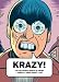 KRAZY! The Delirious World of Anime + Comics + Video Games + Art Catalogue
