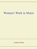 Woman's Work in Music
