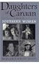 Daughters of Canaan: A Saga of Southern Women (New Perspectives on the South)