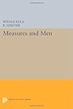 Measures and men