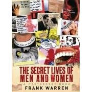 The Secret Lives of Men and Women: A PostSecret Book