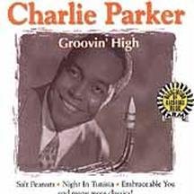 Groovin' High by Charlie Parker