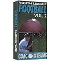 Coaching Football Teams--Youth League Football Vol # 2 [VHS]