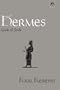 Hermes: Guide of Souls (Dunquin Series)