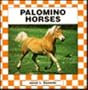Palomino Horses (Horses (Abdo & Daughers Publishing))