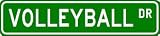 VOLLEYBALL Street Sign ~ Custom Aluminum Street Signs