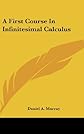 A first course in infinitesimal calculus,