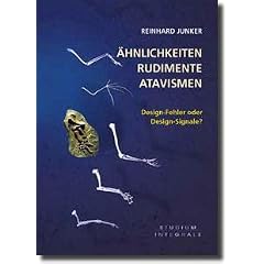 �hnlichkeiten, Rudimente, Atavismen: Design-Fehler oder Design-Signale?