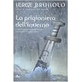 La prigioniera dell'inverno