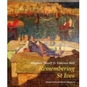 Virginia Woolf and Vanessa Bell: Remembering St Ives