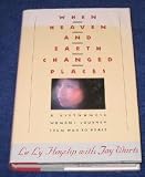 When Heaven and Earth Changed Places: Tie-In Edition