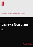 Lesleys Guardians.: III