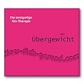H�r-Therapie bei �bergewicht von Uwe Karst�dt