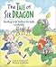  : Tale of Sir Dragon, The: Dealing with Bullies for Kids (and Dragons)