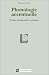 Phonologie accentuelle: Metrique, autosegmentalite et constituan... by Bernard Laks Phonologie accentuelle: Metrique, autosegmentalite et constituan... by Bernard Laks
