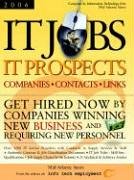 IT Jobs - IT Prospects [2006] Companies-Contacts-Links - West Coast - Get Hired Now by Companies Winning New Business and Requiring New Personnel
