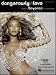 Dangerously in Love (Piano Vocal, Sheet Music)