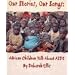 Our Stories, Our Songs: African Children Talk about AIDS