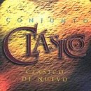 Conjunto Clasico - Clasico De Nuevo - Zortam Music