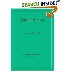 Quantum Gravity (Cambridge Monographs on Mathematical Physics)