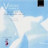 Voices 3 - Copland: The Gift To Be Free