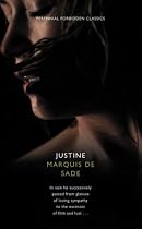 Justine: Forbidden Classics (Harper Perennial Forbidden Classics)