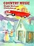 Country Music Night Before Christmas (Night Before Christmas Series)