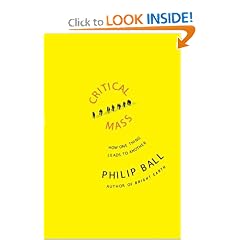 Critical Mass: How One Thing Leads to Another