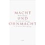Macht und Ohnmacht. Amerika und Europa in der neuen Weltordnung.