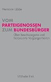 Vom Parteigenossen zum Bundesb�rger