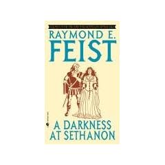 A Darkness at Sethanon: Volume IV in the Riftwar Saga