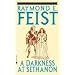 A Darkness at Sethanon: Volume IV in the Riftwar Saga