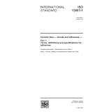 ISO 13007-1:2004, Ceramic tiles - Grouts and adhesives - Part 1: Terms, definitions and specifications for adhesives