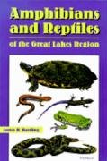 Amphibians and Reptiles of the Great Lakes Region (Great Lakes Environment)